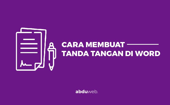 cara membuat tanda tangan di word