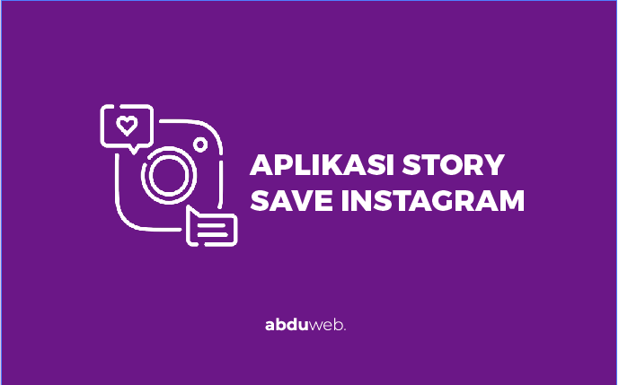 aplikasi save story instagram