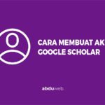 cara membuat akun google scholar