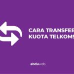 cara transfer kuota telkomsel