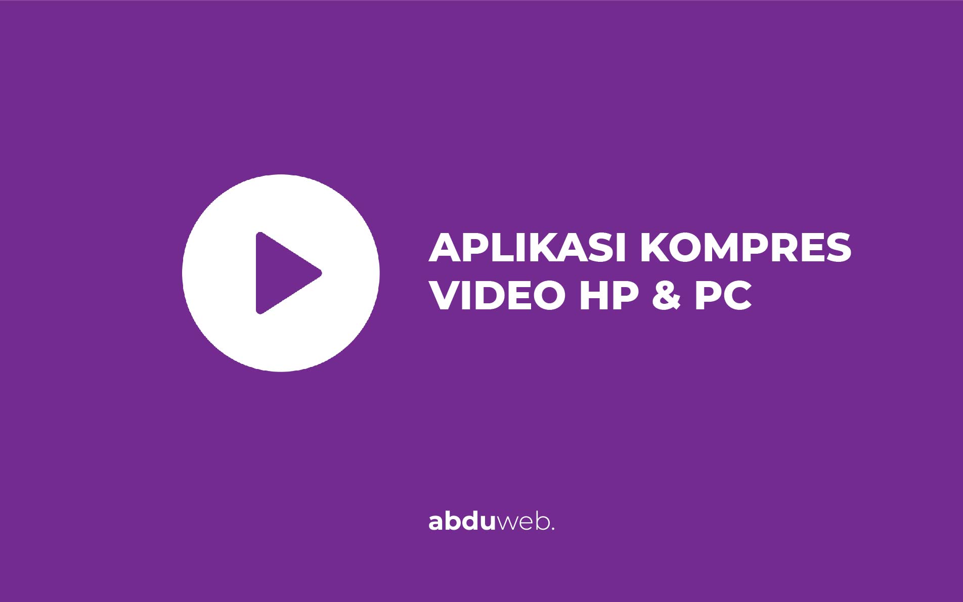 aplikasi kompres video