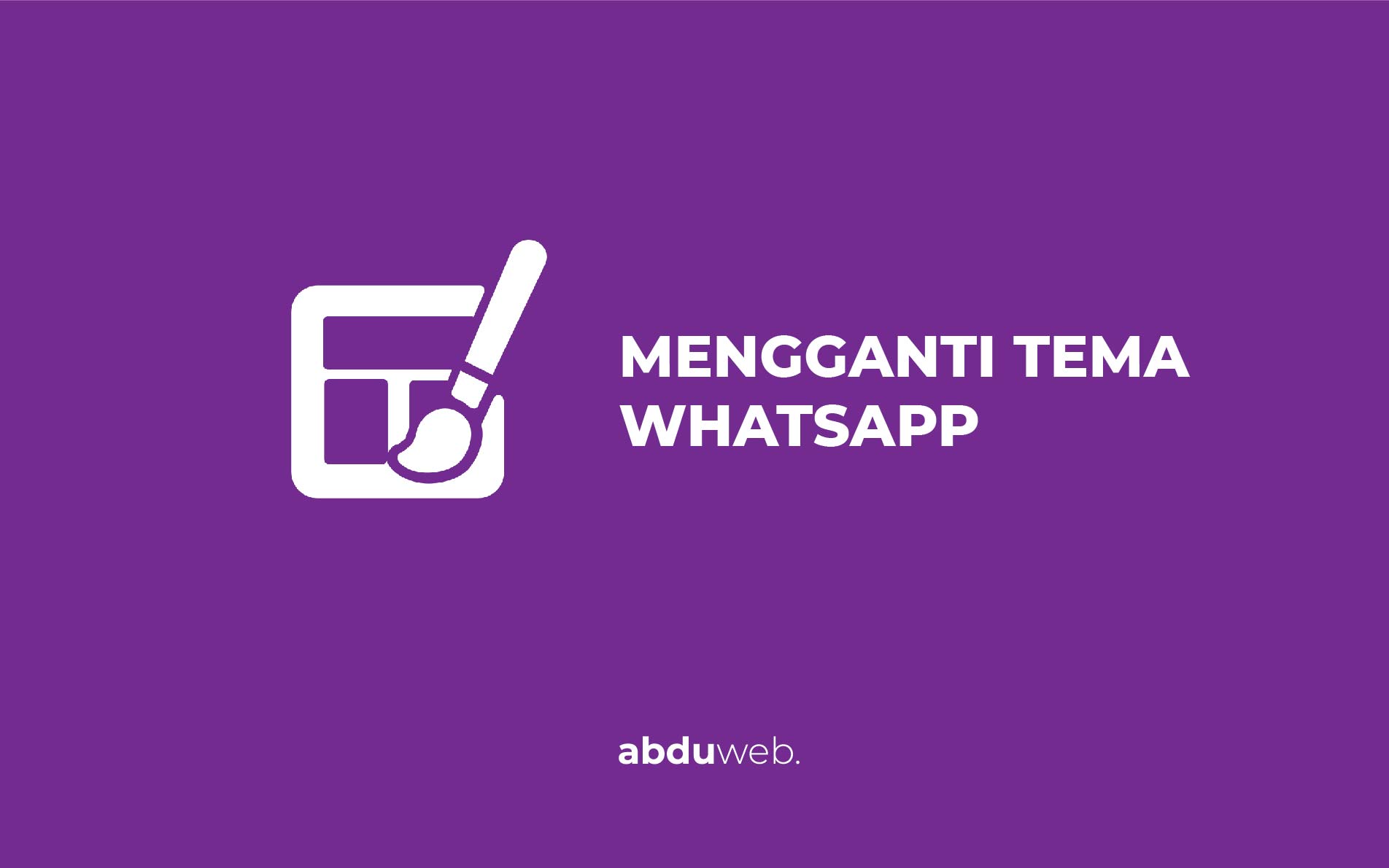 cara mengganti tema whatsapp tanpa aplikasi