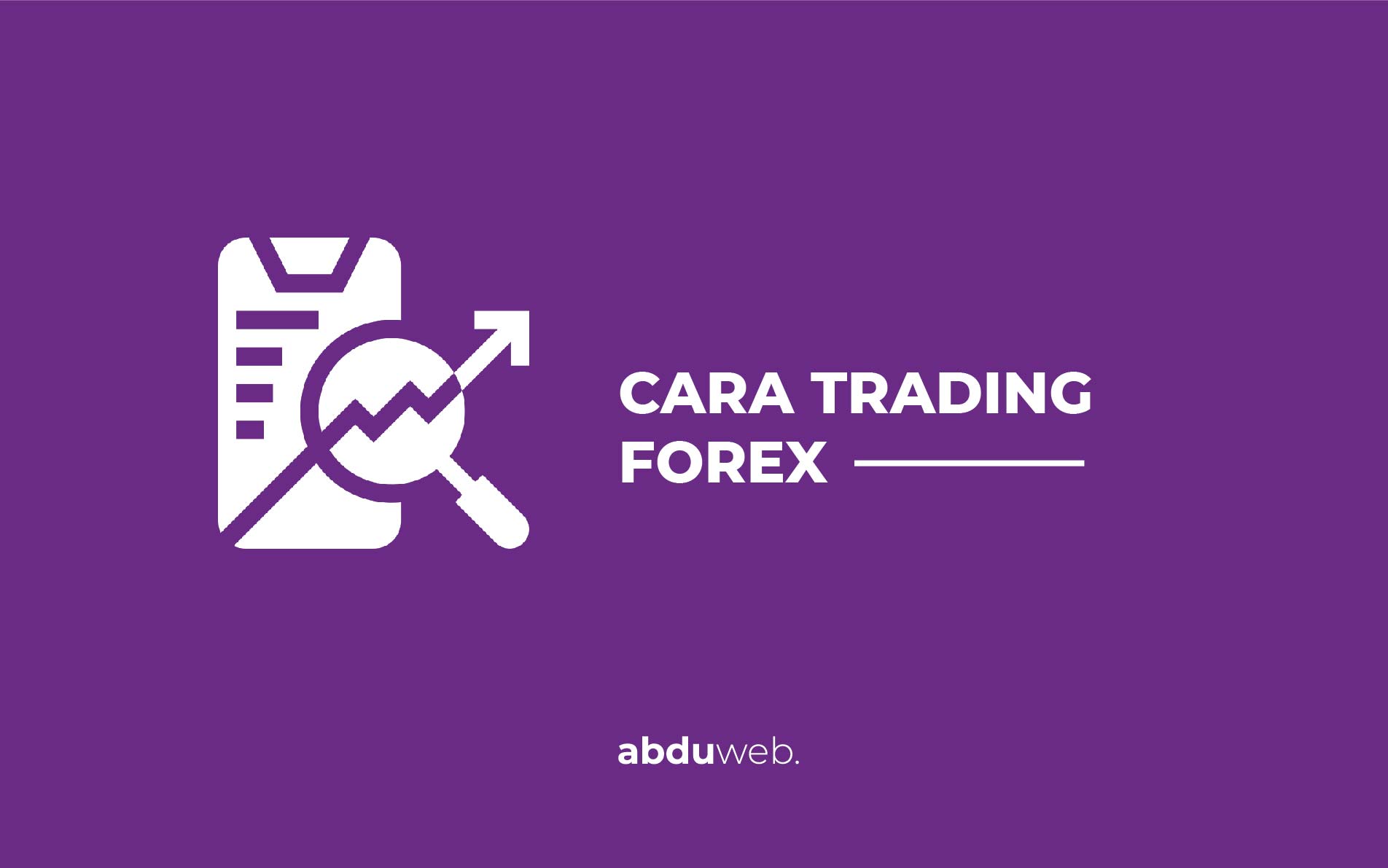 Cara Trading Forex