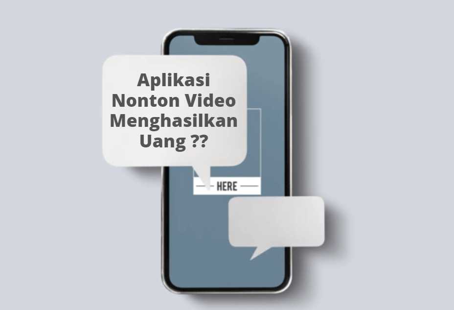 aplikasi nonton video menghasilkan uang 2021