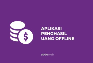 aplikasi penghasil uang offline