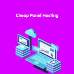 Cheap Panel Hosting