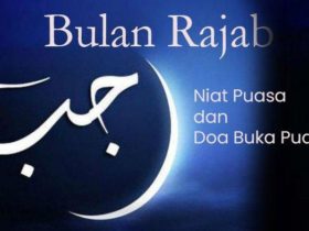 Niat Puasa Sunnah & Doa Buka Puasa Rajab