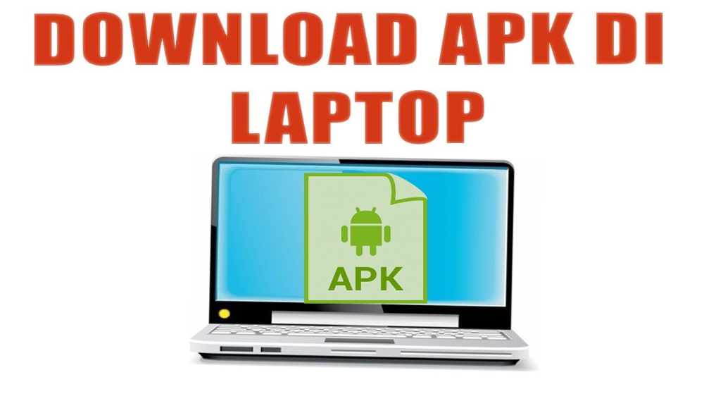Cara Download Aplikasi Android Di Laptop