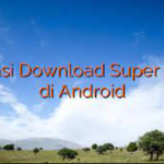 Aplikasi Download Super Cepat Di Android