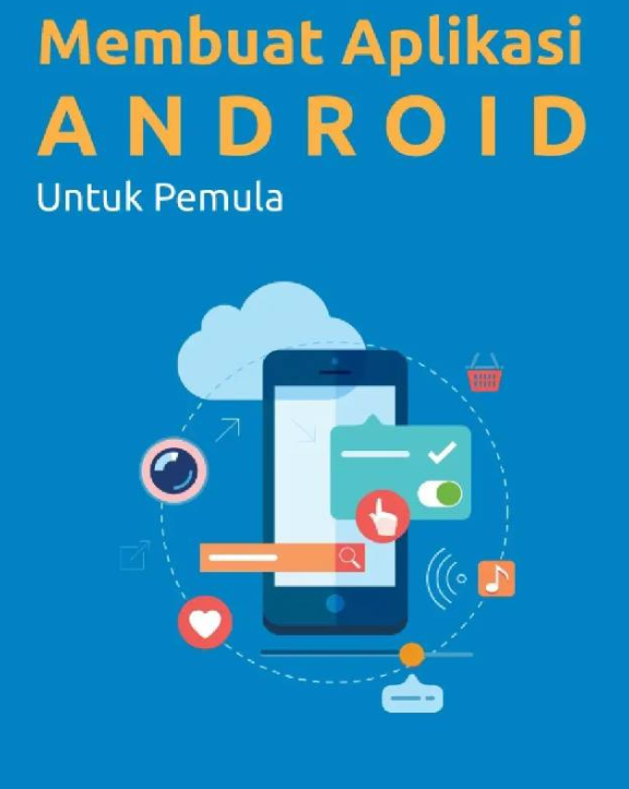 Download Buku membuat Aplikasi Android