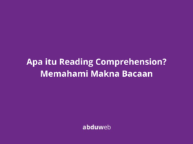 Apa itu Reading Comprehension