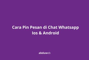 Cara Pin Pesan di Chat Whatsapp Ios & Android