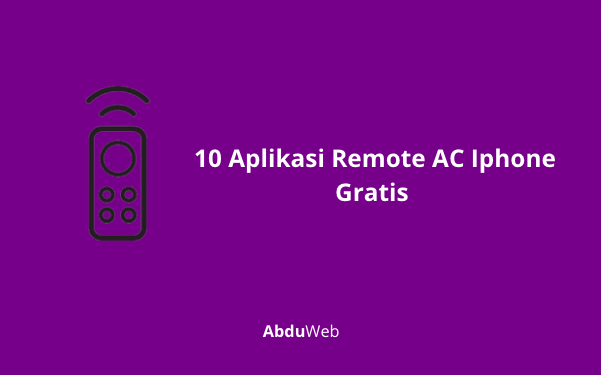 10 Aplikasi Remote AC Iphone Gratis 
