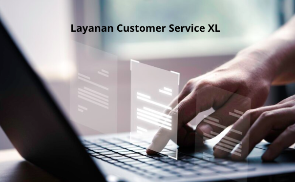 Layanan Customer Service XL