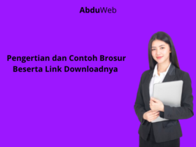 Pengertian dan Contoh Brosur Beserta Link Downloadnya