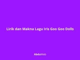 Makna Lagu Iris Goo Goo Dolls