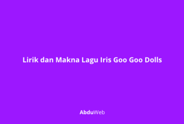 Makna Lagu Iris Goo Goo Dolls