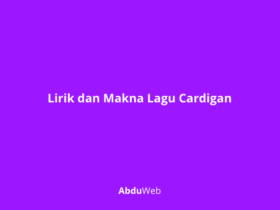 Lirik dan Makna Lagu Cardigan