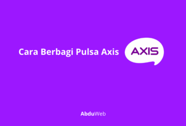 cara berbagi pulsa axis