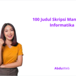 100 Judul Skripsi Manajemen Informatika