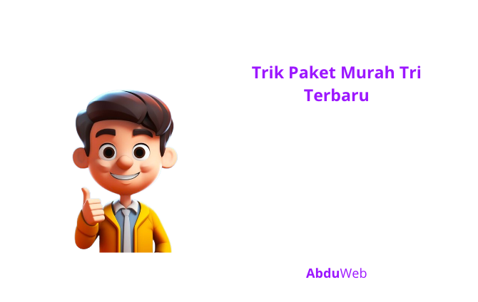 Trik Paket Murah Tri Terbaru