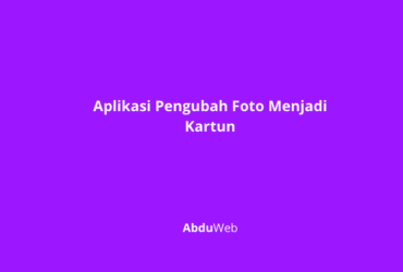 Aplikasi Pengubah Foto Menjadi Kartun