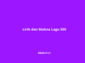 Lirik dan Makna Lagu 505