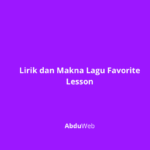 Makna Lagu Favorite Lesson