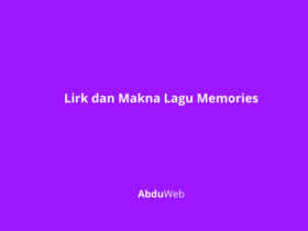 Makna Lagu Memories