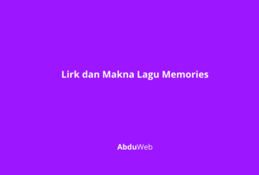 Makna Lagu Memories