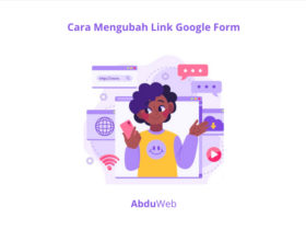 Cara Mengubah Link Google Form